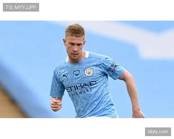 德布劳内如何从切尔西弃将蜕变为曼城核心：角色转型与战术适配的关键路径